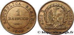 ITALIE - RÉPUBLIQUE ROMAINE 1 Baiocco République Romaine aigle sur faisceaux 1849 Rome - R