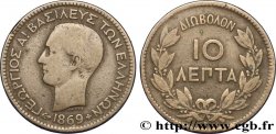 GRÈCE 10 Lepta Georges Ier 1869 Strasbourg - BB TB 