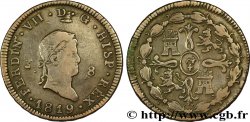 SPANIEN 8 Maravedis Ferdinand VII 1819 Jubia fSS 