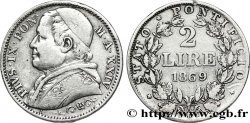 VATICANO Y ESTADOS PONTIFICIOS 2 Lire Pie IX an XXIV 1869 Rome