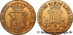ESPAGNE - CATALOGNE 6 Quartos frappe au nom d’Isabelle II / écu de Catalogne 1837 Catalogne