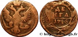 RUSSIE 1 Denga (1/2 Kopeck) aigle bicéphale 1748 Moscou ou Ekaterinbourg