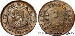 VATICAN ET ÉTATS PONTIFICAUX 1 Centesimo Pie IX an XXII 1866 Rome TTB+ 