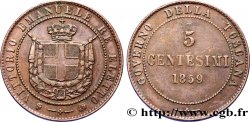 ITALIA - TOSCANA 5 Centesimi Gouvernement de la Toscane, Victor Emmanuel, armes de Savoie 1859 Birmingham