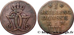 DANEMARK 1 Skilling monogramme couronné de Christian VII 1771 Copenhague