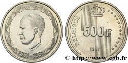 BELGIQUE 500 Francs légende française 40 ans de règne du roi Baudouin 1991 Bruxelles