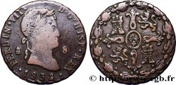 ESPAGNE 8 Maravedis Ferdinand VII 1832 Ségovie
