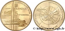 UKRAINE 5 Hryven Station scientifique “Vernadsky” en Antartique 2006  fST 