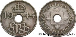 NOUVELLE GUINÉE 3 Pence Georges VI 1944 