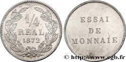HONDURAS Essai 1/4 de réal du revers adopté en 1869-1870 1872 Paris SPL 