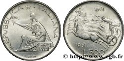 ITALIE 500 Lire Centenaire de l’Unité Italienne 1961 Rome 