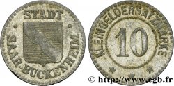 ALEMANIA - Notgeld 10 Pfennig Saar-Buckenheim (Sarre-Union) N.D. 