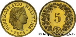 SUISSE 5 Centimes Proof Helvetia 2001 Berne - B FDC 