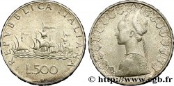 ITALIE 500 Lire “caravelles” 1966 Rome - R SUP 