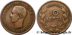 GRÈCE 10 Lepta Georges Ier 1869 Strasbourg - BB TB 