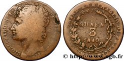 ITALIE - ROYAUME DES DEUX-SICILES 3 Grana Joachim Murat 1810  B 