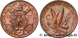 VATICAN ET ÉTATS PONTIFICAUX 5 Centesimi frappe au nom de Pie XI an XVI 1937 Rome SUP 