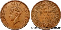 INDES BRITANNIQUES 1/4 Anna Georges VI 1940 Calcutta TTB 