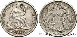 UNITED STATES OF AMERICA 1 Dime Liberté assise 1874 Philadelphie