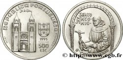 PORTUGAL 500 Escudos 800e anniversaire de la naissance de St Antoine 1995 