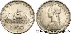 ITALIE 500 Lire “caravelles” 1959 Rome