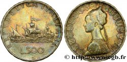 ITALIE 500 Lire “caravelles” 1958 Rome
