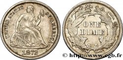 ÉTATS-UNIS D&nbsp;AMÉRIQUE 1 Dime “Seated Liberty” 1872 Philadelphie