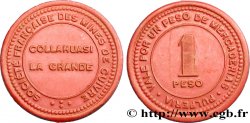 CHILI 1 Peso Société Française des mines de cuivre - Collahuasi La Grande N-D 
