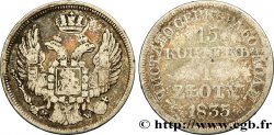 POLOGNE 1 Zloty / 15 Kopecks administration russe aigle bicéphale 1835 Varsovie