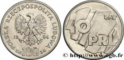 POLONIA 100 Zlotych 40 ans de la République populaire de Pologne 1984 Varsovie