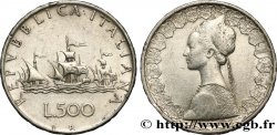 ITALIA 500 Lire “caravelles” 1958 Rome