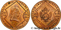 AUSTRIA 15 Kreuzer François Ier 1807 Vienne EBC/SC 