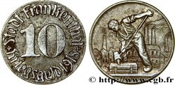 ALEMANIA - Notgeld 10 Pfennig Frankenthal 1918  MBC 