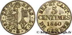 SUISSE - RÉPUBLIQUE DE GENÈVE 5 Centimes 1840 