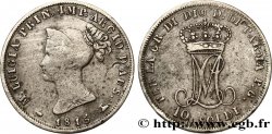 ITALY - PARMA AND PIACENZA 10 Soldi Marie-Louise 1815 Milan