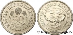 HUNGARY 100 Forint 50e anniversaire des soviets du 31 mars 1919 1969 Budapest