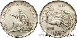 ITALIE 500 Lire Centenaire de l’Unité Italienne 1961 Rome - R