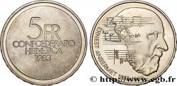 SCHWEIZ 5 Francs 100e anniversaire de la naissance du chef d’orchestre Ernest Ansermet Proof 1983 Berne