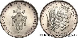 VATIKANSTAAT UND KIRCHENSTAAT 500 Lire frappe au nom de Paul VI an X  1972 Rome