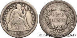 VEREINIGTE STAATEN VON AMERIKA 1 Dime (10 Cents) Liberté assise 1857 Philadelphie