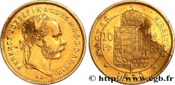 HUNGRíA 10 Francs or ou 4 Forint François-Joseph Ier 1870 Kremnitz