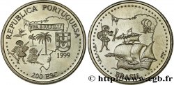 PORTUGAL 200 Escudos Découverte du Brésil 1999 