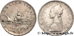 ITALIE 500 Lire “caravelles” 1960 Rome