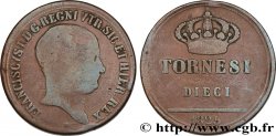 ITALIEN - KÖNIGREICH BEIDER SIZILIEN 10 Tornesi François Ier 1825 