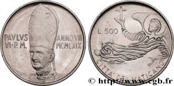 VATIKANSTAAT UND KIRCHENSTAAT 500 Lire Paul VI an VII 1969 Rome