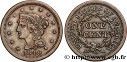 ÉTATS-UNIS D AMÉRIQUE 1 Cent Liberté “Braided Hair” 1849 Philadelphie TTB+ 