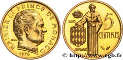 MONACO 5 Centimes Rainier III 1976 Paris