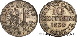 SUISSE - RÉPUBLIQUE DE GENÈVE 10 Centimes 1839 