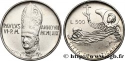 VATICAN ET ÉTATS PONTIFICAUX 500 Lire Paul VI an VII 1969 Rome SPL 