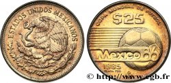 MEXIQUE 25 Pesos coupe du Monde de football 1986 1985 